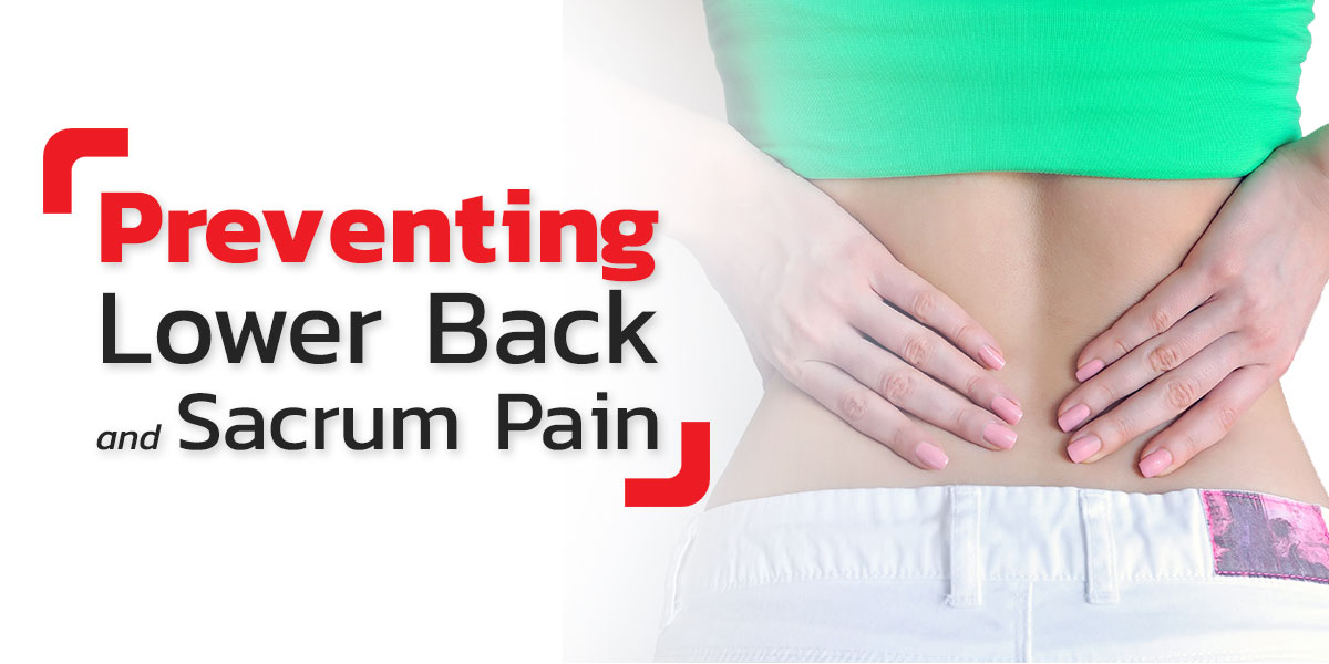 🥇 Tips to Prevent Chronic Back Pain and Soreness